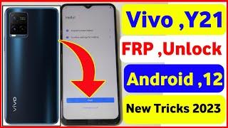 VIVO Y21 FRP BYPASS ANDROID 12 | Vivo Y21 Google Account Remove Without Pc 100%Ok | January 2023