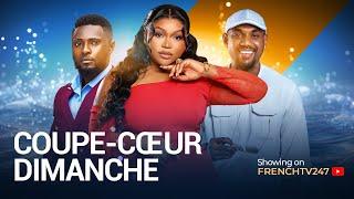 COUPE-COEUR DIMANCHE- RUTH KADIRI MAURICE SAM