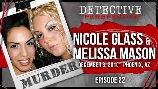 MURDER: Nicole Glass & Melissa Mason