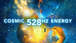 528 Hz UNLOCK Your Connection to the Cosmos, Manifest the Change You Desire!