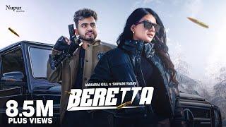 BERETTA (Official Video) Amanraj Gill, Jaya Rohilla ft. Shivani Yadav | New Haryanvi Song 2025