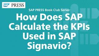 How Does SAP Calculate KPIs Used in SAP Signavio?