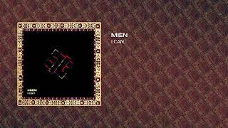 Mien - I Can