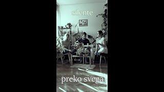 Preko svega - Silente (cover) - Fani, Marko i Tana