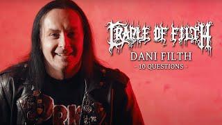 10 questions with DANI FILTH | CRADLE OF FILTH