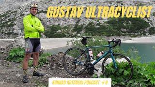 Sebastian Dusik/Gustav Ultracyclist/1400 km rowerem/KONRAD KOTARSKI PODCAST#8