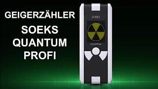 Profi Geigerzähler-Dosimeter aus Russland. Soeks Quantum.