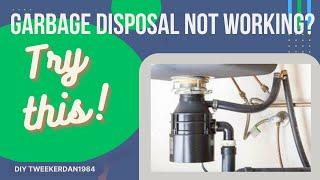 How to troubleshoot and fix your garbage disposal