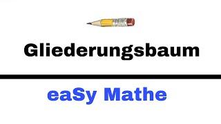 Mathematik Nachhilfe - Terme gliedern (Gliederungsbaum 5.Klasse) | Nachhilfe Mathe-eaSy!