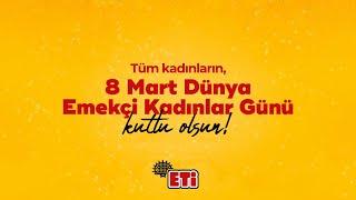 ETi - 8 Mart Dünya Emekçi Kadınlar Günü