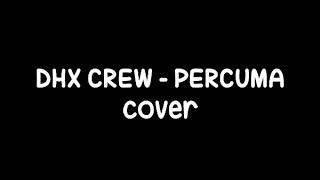 DXH CREW - PERCUMA (cover by Eugenia Nicole) (ukulele cover)