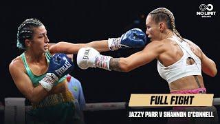 Jasmine Parr v Shannon O'Connell | Full Fight | December 13th, 2024