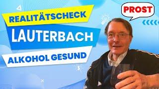 Lauterbach: Alkohol und Koffein für die Gesundheit | REALITÄTSCHECK