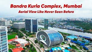 Bandra Kurla Complex, Mumbai | Aerial View 4K by Drone