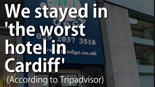 We stayed at Cardiff's worst hotel (according to TripAdvisor)