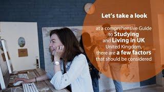 Guide to Study and Living in the UK  | AHZ Associates