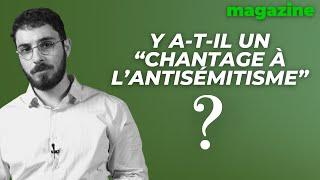 Pourquoi il n'y a pas de "chantage à l'antisémitisme", par Rafaël Amselem