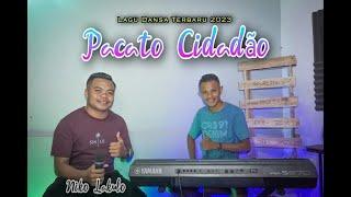 Lagu Dansa Terbaru 2023 | PACATO CIDADAO - NIKO LAKULO