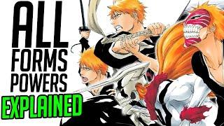ALL FORMS & POWERS OF ICHIGO EXPLAINED | BLEACH Complete Analysis