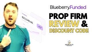 Blueberry Funded Prop Firm Review & Discount Code