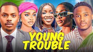 YOUNG TROUBLE (COMPLETE SEASON 1) - PRISCILLA OJO, ENIOLUWA 2024 LATEST FULL NOLLYWOOD MOVIE