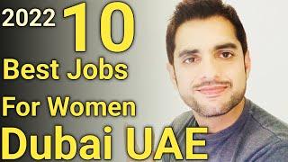 Best Jobs for women in Dubai UAE 2022]Female jobs in Dubai UAE]