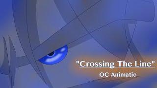 TTS "Crossing the Line" - OC Animatic