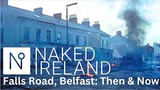 Once  an IRA stronghold and one of the most violent parts of the city. How has it changed today?