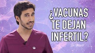 ¿La vacuna produce infertilidad? | Doctor Negrete