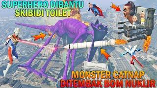 GIANT CATNAP MONSTER SHOT BY NUCLEAR BOMB IN SKIBIDI TOILET, UPIN IPIN SCARED - GTA 5 BOCIL SULTAN