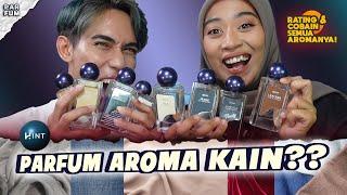 PARFUM AROMA KAIN KATUN, SUTRA DAN KULIT?! RATING & COBAIN SEMUA AROMA PARFUM LOKAL HINT!