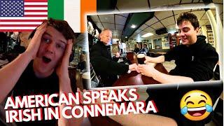 IRISH MAN REACTS To American SpeakingIrish(Gaelic) in CONNEMARA