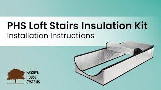 PHS Loft Stairs Hood Instructions