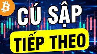 Phân Tích Bitcoin Hôm Nay : CÚ SẬP TIẾP THEO CỦA BITCOIN !