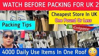 Daily Use Items In UK In Cheapest Price | Packing Tips For UK | Moving To UK?