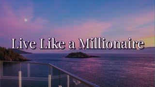 Live Like a Millionaire - SookePoint