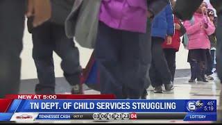 TN Department of Child Services struggling