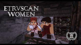 The Etruscans - Women - Part 2 of 4