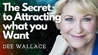 Dee Wallace: How I Manifested My Dreams and You Can Too #manifestation @DeeWallaceOfficial