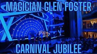 Magician Glen Foster on the Carnival Jubilee