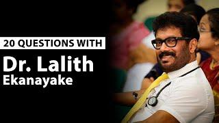 20 Questions with Photographer Dr Lalith Ekanayake !