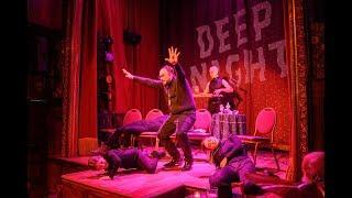 Deep Night Live 5.15.19:  Opening Dance and Monologue