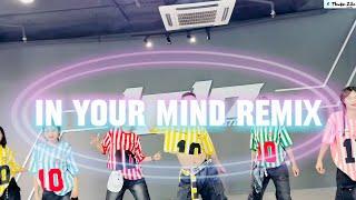 IN YOUR MIND (Remix) | Dance Cover by Choreo Thuận Zilo | Remix Hot Tik Tok