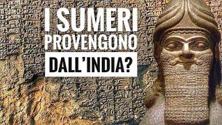 Did the Sumerians come from India?