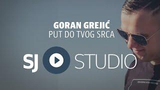 ® Goran Grejic i SJ studio - Put do tvog srca © 2021