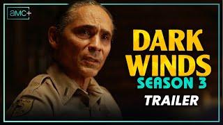 Dark Winds Season 3 Official Trailer | AMC+ Breakdown | Crossing the Line