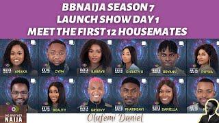 BBNAIJA SEASON 7 LEVEL UP LIVE LAUNCH SHOW| MEET THE FIRST 12 HOUSEMATES