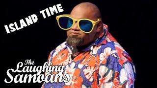 The Laughing Samoans - "Island Time" from Fobulous