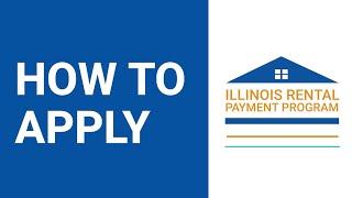 Illinois Rental Payment Program (ILRPP2) - How to Apply