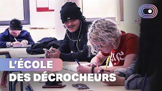 Au cœur d'un lycée pour décrocheurs scolaires